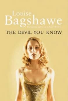 The Devil You Know by Louise Bagshawe Paperback