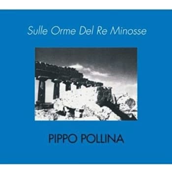 Pippo Pollina - Sulle Orme Del Re Minosse CD