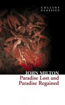 Paradise Lost and Paradise Regained by John Milton Paperback