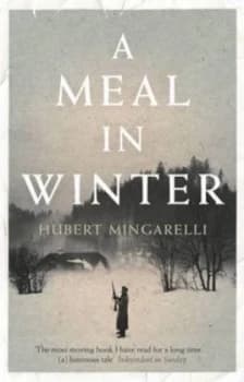 A Meal in Winter by Hubert Mingarelli Paperback