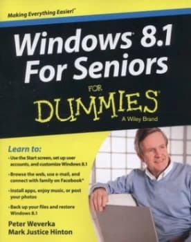 Windows 8.1 for Seniors for Dummies by Peter Weverka Book