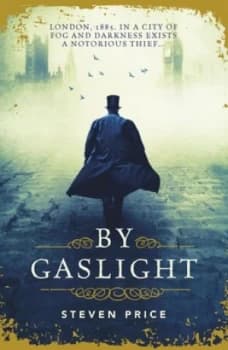 By Gaslight by Steven Price Book