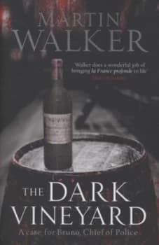 The Dark Vineyard by Martin Walker Hardback