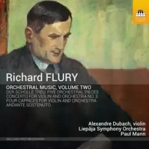 Richard Flury Orchestral Music - Volume 2 by Richard Flury CD Album