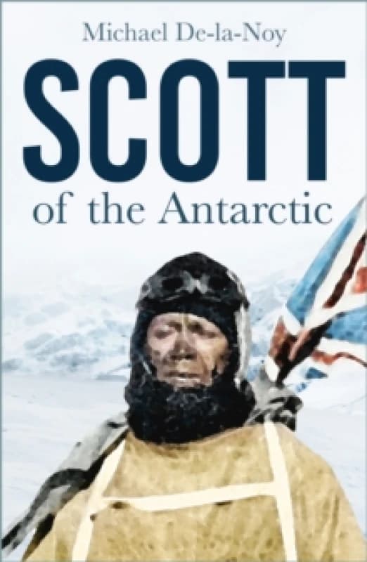 Scott of the Antarctic Paperback / softback