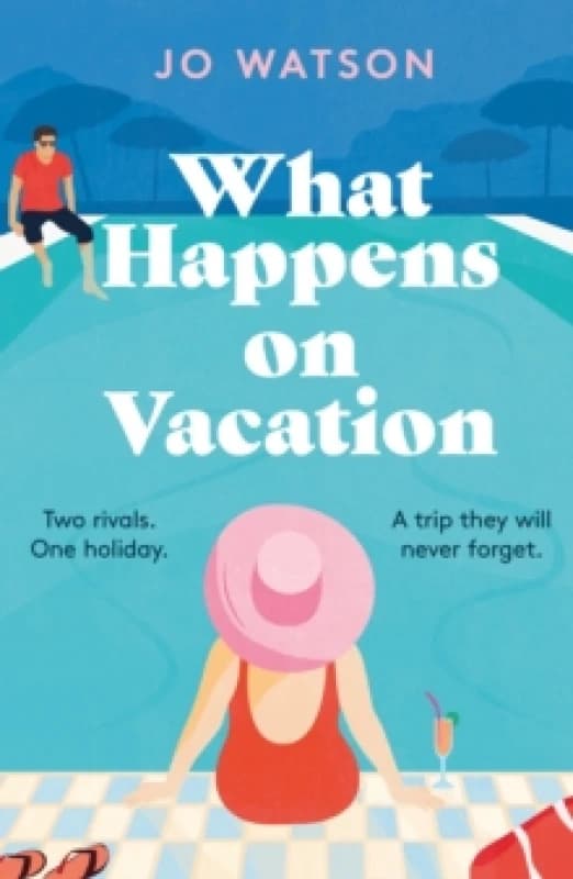 What Happens on Vacation. Paperback. By Jo Watson Books