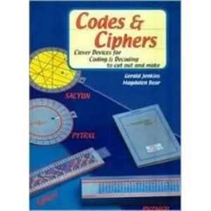 Codes and Ciphers: Clever Devices for Coding and Decoding to Cut Out and Make by Magdalen Bear, Gerald Jenkins (Paperback,...