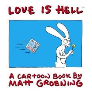 Love Is Hell by Matt Groening Paperback