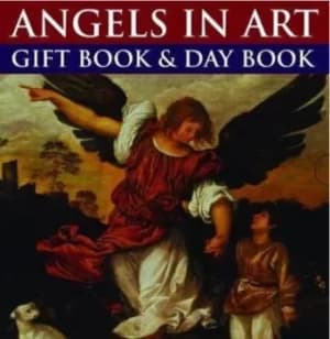 Angels in Art Gift Book and Day Book by Steve Dobell