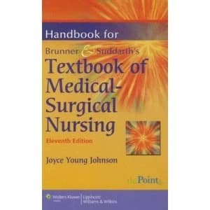 Handbook for Brunner and Suddarths Textbook of Medical-Surgical Nursing by Joyce Young Johnson Paperback