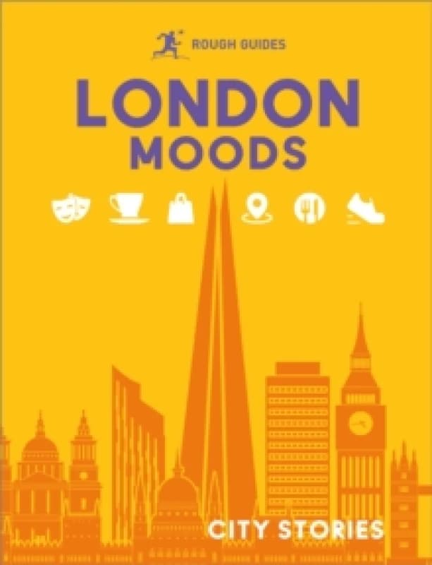 Rough Guides City Stories: London Moods Hardback