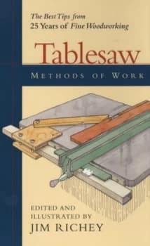 Tablesaw Methods of Work by Jim Richey Paperback