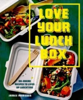 Love Your Lunchbox by James Ramsden Book