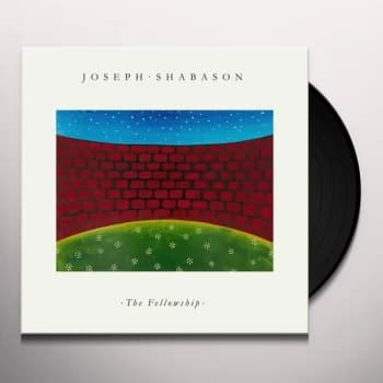 Joseph Shabason - The Fellowship 2021 Vinyl