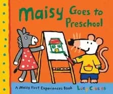 maisy goes to preschool a maisy first experiences book