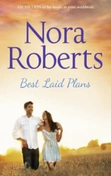 Best Laid Plans by Nora Roberts Paperback