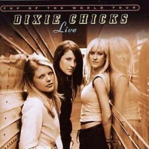 Live - Top of the World Tour by The Chicks CD Album