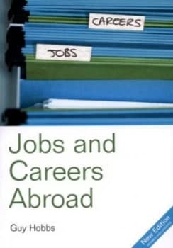 Jobs and Careers Abroad by Guy Hobbs Paperback
