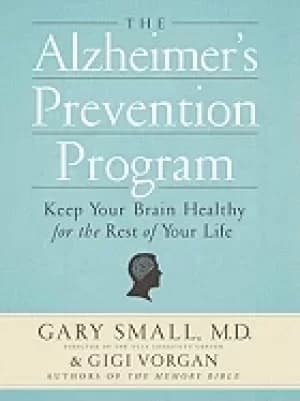 alzheimers prevention program keep your brain healthy for the rest of your
