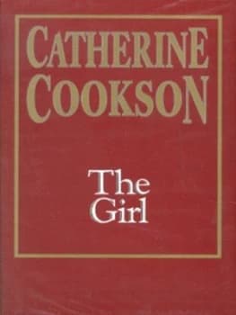 The Girl by Catherine Cookson Hardback