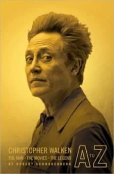 Christopher Walken a to Z by Robert Schnakenberg Paperback