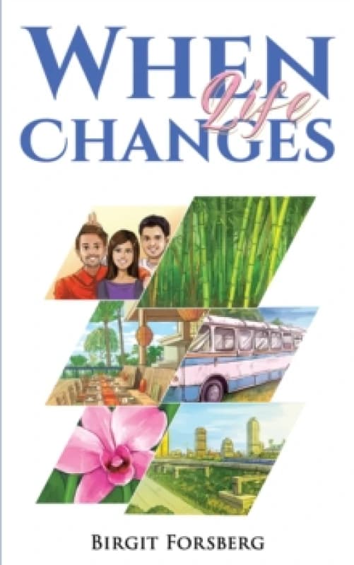 When Life Changes. Paperback. By Birgit Forsberg Books
