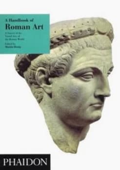 A Handbook of Roman Art by Martin Henig Book