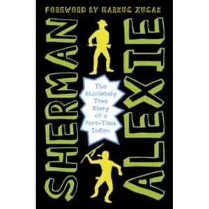 The Absolutely True Diary of a Part-Time Indian