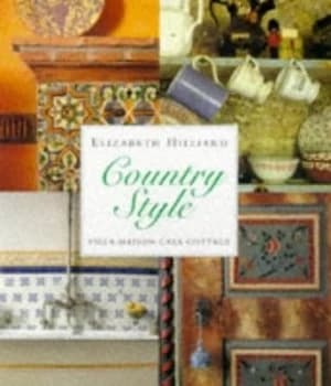 Country Style by Elizabeth Hilliard Paperback