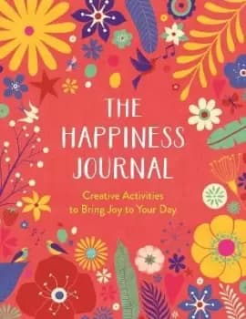 The Happiness Journal by Carole Henaff