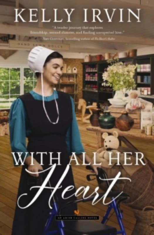 With All Her Heart. Paperback. By Kelly Irvin Books