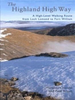 The Highland High Way by Heather Connon Hardback