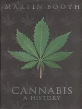 Cannabis by Martin Booth Hardback