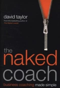 The Naked Coach by David Taylor Paperback