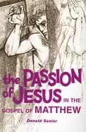 passion of jesus in the gospel of matthew