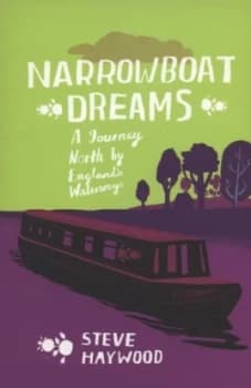 Narrowboat Dreams by Steve Haywood Paperback