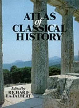 Atlas of Classical History by Richard J.A. Talbert Paperback