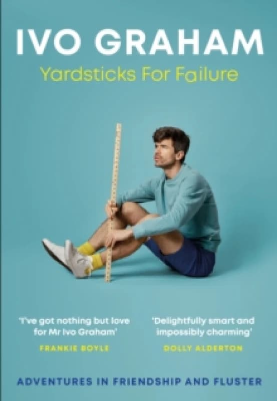 Yardsticks for Failure. Hardback. By Ivo Graham Books