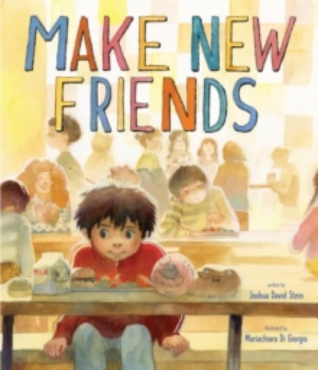 Make New Friends : A Picture Book Hardback