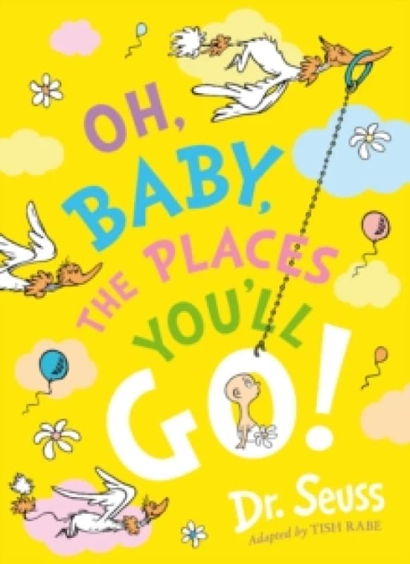 Oh, Baby, The Places You'll Go! Paperback / softback
