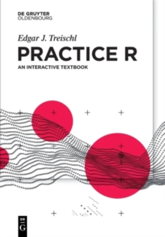 Practice R : An interactive textbook Paperback / softback