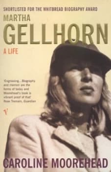 Martha Gellhorn by Caroline Moorehead Paperback