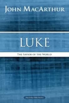 Luke : The Savior of the World
