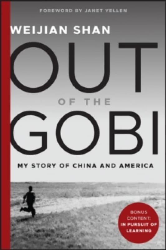 Out of the Gobi : My Story of China and America Paperback / softback