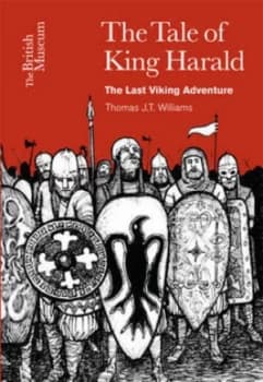 The Tale of King Harald by Thomas J.T. Williams Paperback