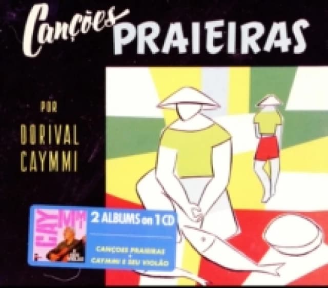Cancoes praieras/Caymmi e seu violao CD / Album