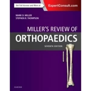 Miller's Review of Orthopaedics by Mark D. Miller, Stephen R. Thompson (Paperback, 2015)