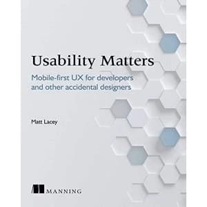 Intuitive Mobile UX: Six Dimensions of App Design by Matt Lacey (Paperback / softback, 2017)