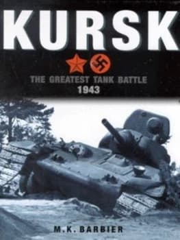 Kursk by M. K Barbier Hardback