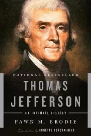 Thomas Jefferson by Fawn M. Brodie